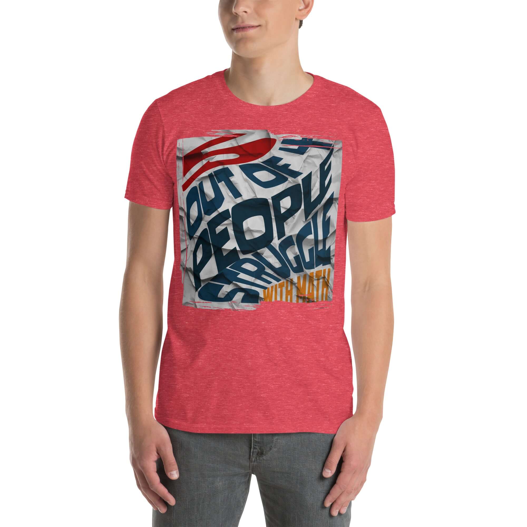 Person wearing a red '5 Out Of 4 People Struggle With Math' t-shirt featuring mathematical paradox humor design.