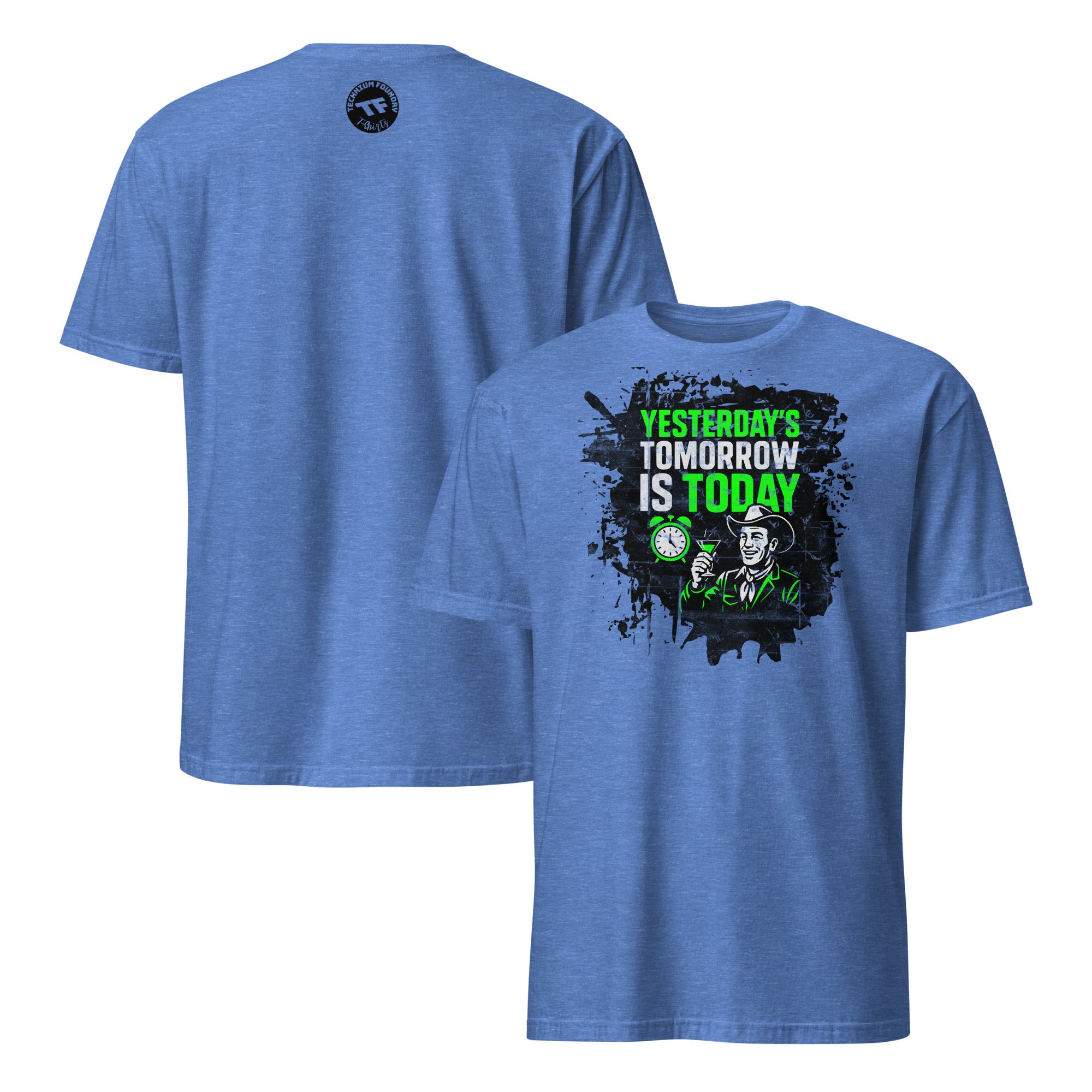 Blue t-shirt featuring 'Yesterday's Tomorrow Is Today' with dystopian-themed design in green and black print