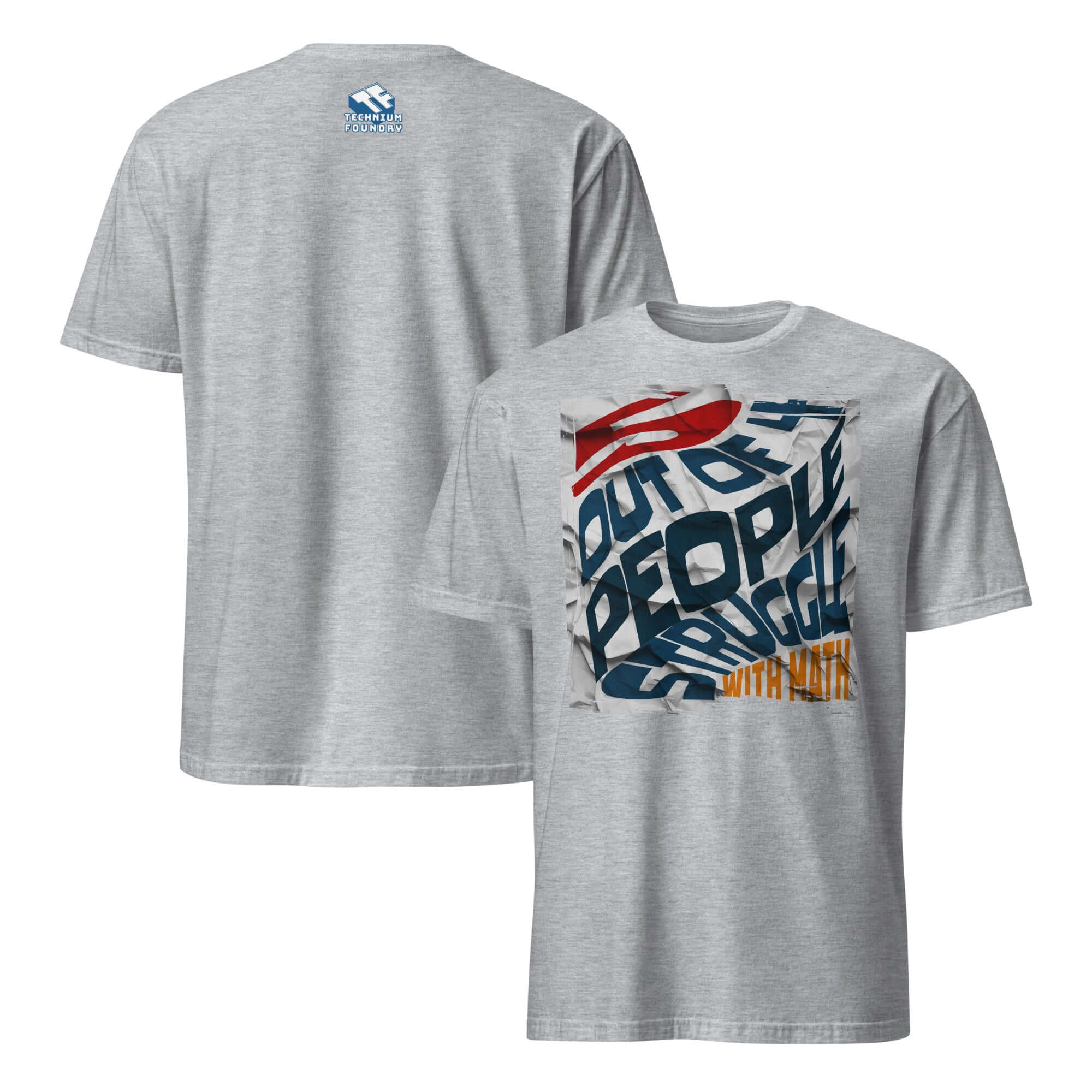 "5 Out Of 4 People Struggle With Math" T-shirt featuring mathematical paradox humor design on a gray background.