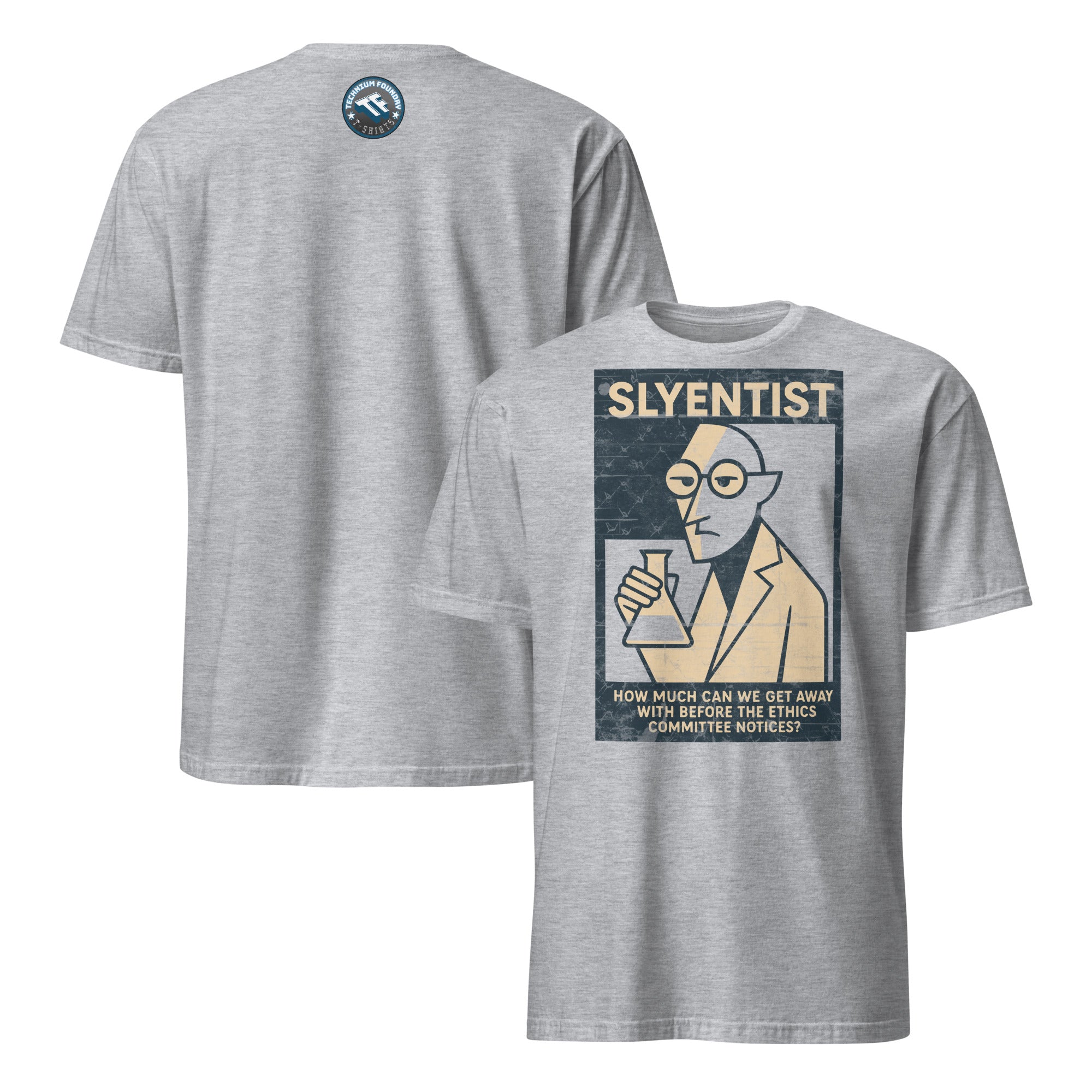 Grey "I Am A Sly-entist" T-shirt featuring humorous scientific design with a clever wordplay graphic.