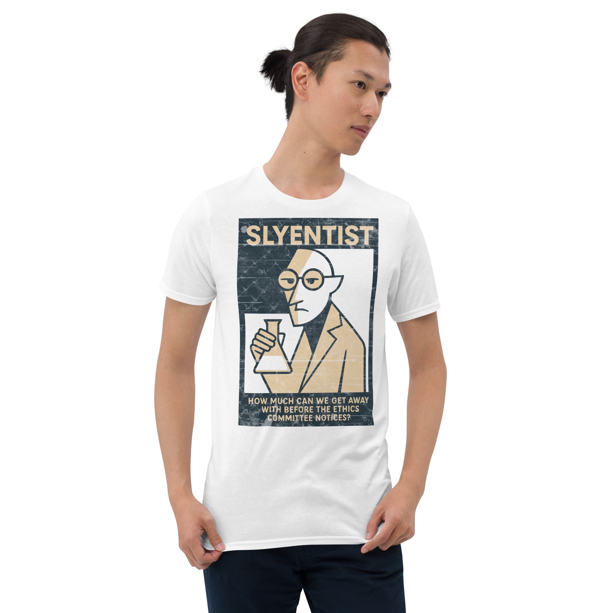 Person wearing 'I Am A Sly-entist' t-shirt featuring scientific humor and minimalist design.